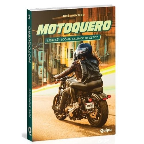 CÓMO SALIMOS DE ESTO? - MOTOQUERO 2