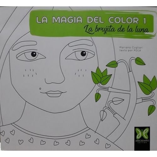 LA MAGIA DEL COLOR 1 - MARIA PAOLA ARGUELLO LA MAGIA DEL COLOR 1 - MARIA PAOLA ARGUELLO