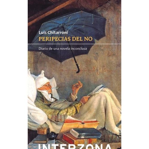 PERIPECIAS DEL NO - DIARIO DE UNA NOVELA INCONCLUSA