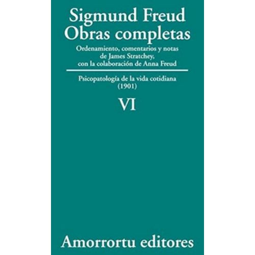 OBRAS COMPLETAS DE FREUD T.6 - PSICOPATOLOGIA DE LA VIDA COT