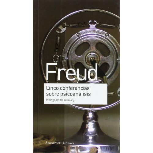 CINCO CONFERENCIAS SOBRE PSICOANALISIS - SIGMUND FREUD