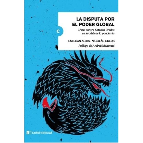 LA DISPUTA POR EL PODER GLOBAL