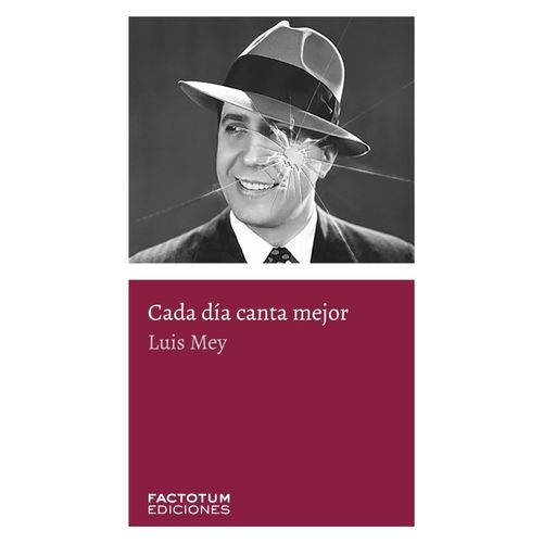 CADA DIA CANTA MEJOR - LUIS MEY