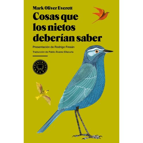 COSAS QUE LOS NIETOS DEBERIAN SABER - MARK OLIVER EVERETT