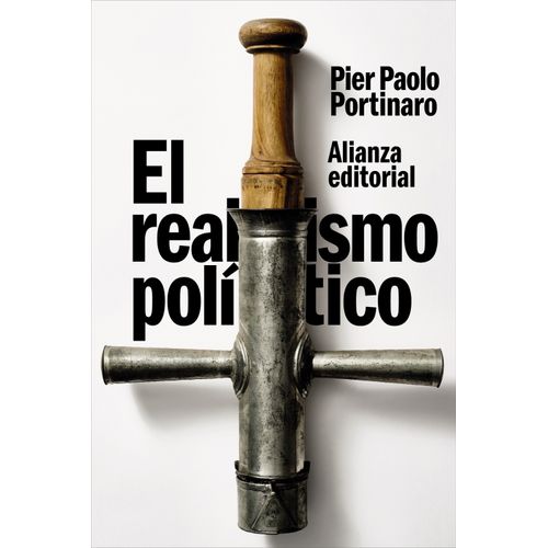 EL REALISMO POLITICO - PIER PAOLO PORTINARO