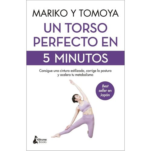 UN TORSO PERFECTO EN 5 MINUTOS - MARIKO - TOMOYA