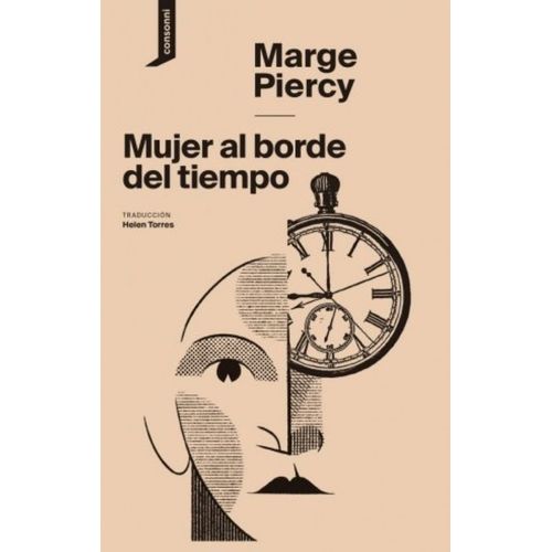 MUJER AL BORDE DEL TIEMPO - MARGE PIERCY