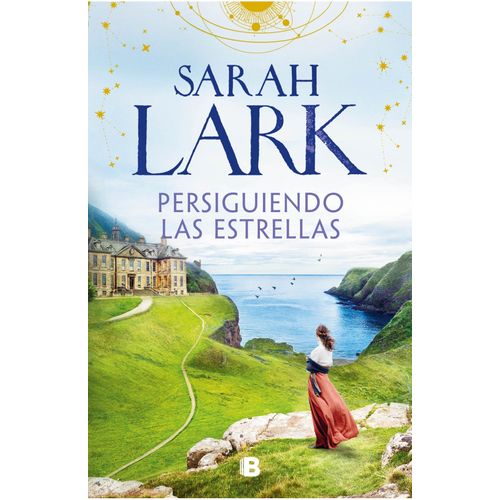 PERSIGUIENDO LAS ESTRELLAS - SARAH LARK