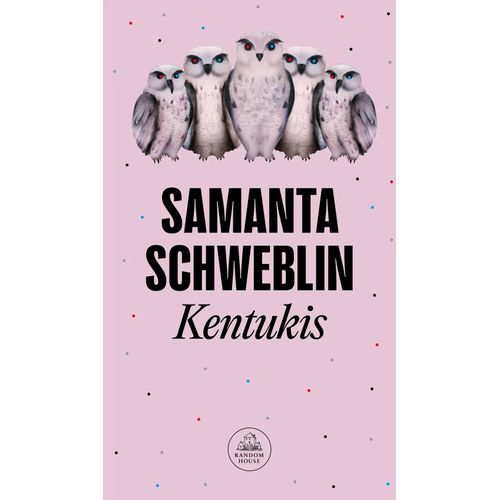 KENTUKIS - SAMANTA SCHWEBLIN