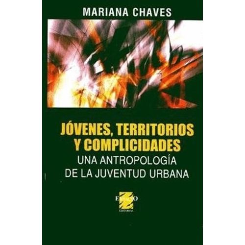 JOVENES TERRITORIOS Y COMPLICIDADES - CHAVES