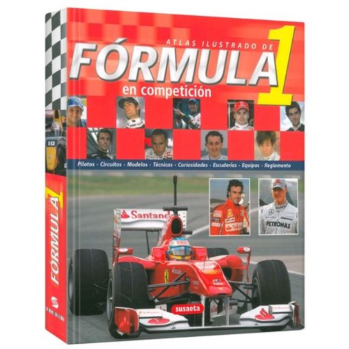 ATLAS ILUSTRADO DE FORMULA 1 EN COMPETICION - (TAPA DURA) ATLAS ILUSTRADO DE FORMULA 1 EN COMPETICION - (TAPA DURA)