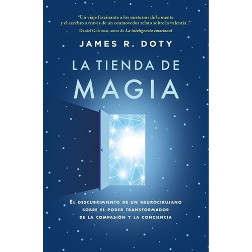 LA TIENDA DE MAGIA - JAMES R. DOTY