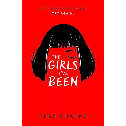 THE GIRLS I'VE BEEN 1 - TESS SHARPE
