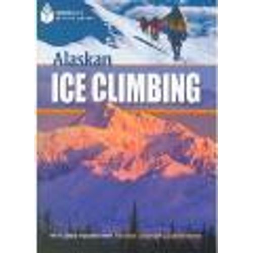 ALASKAN ICE CLIMBING - A2 - FOOTPRINT READING LIBRARY - BRIT