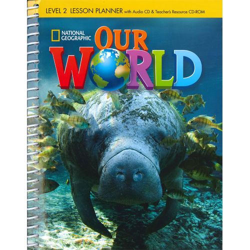 AMERICAN OUR WORLD 2 - LESSON PLANNER + AUDIO CD AND TEACHER