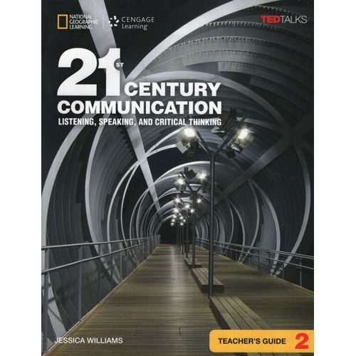21ST CENTURY COMMUNICATION 2 - TEACHER'S GUIDE