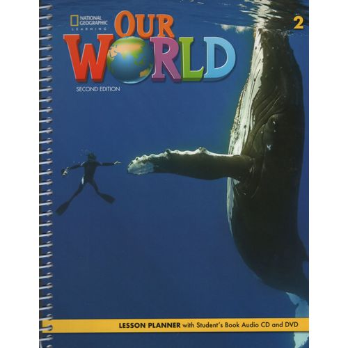 AMERICAN OUR WORLD 2 (2ND.ED) LESSON PLANNER WITH AUDIO CD ( AMERICAN OUR WORLD 2 (2ND.ED) LESSON PLANNER WITH AUDIO CD (