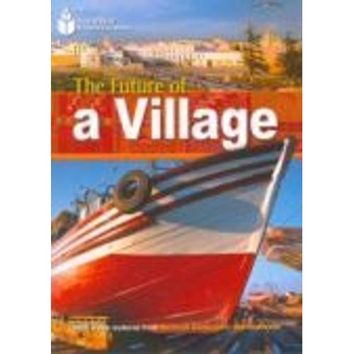 THE FUTURE OF A VILLAGE - A2 - FOOTPRINT READING LIBRARY + M THE FUTURE OF A VILLAGE - A2 - FOOTPRINT READING LIBRARY + M
