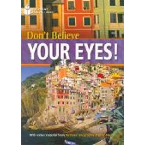 DON'T BELIEVE YOUR EYES! - A2 - FOOTPRINT READING LIBRARY +