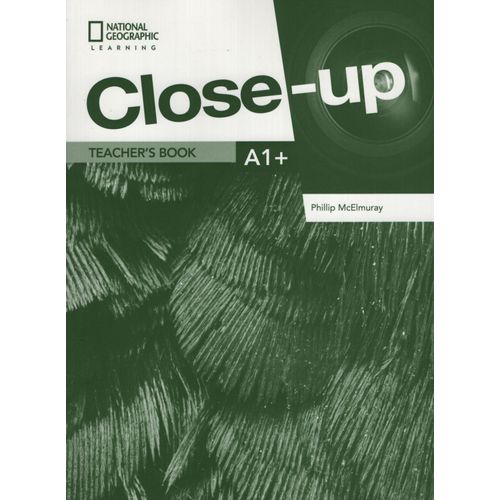 CLOSE-UP A1+ TEACHER’S BOOK + ONLINE TEACHER ZONE + AUDIO &
