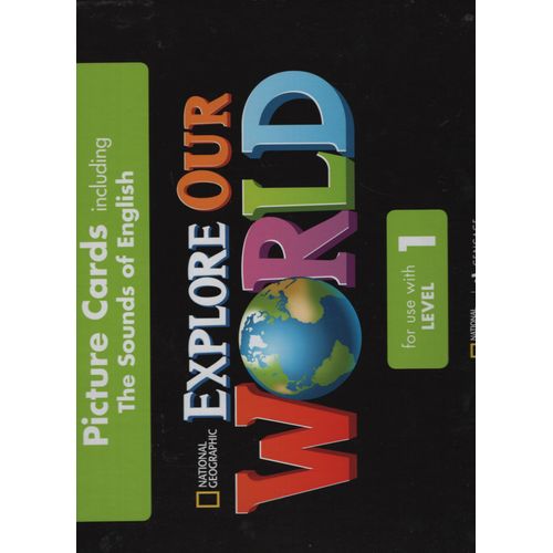 EXPLORE OUR WORLD 1 - PICTURE CARDS (THE SOUND OF ENGLISH)
