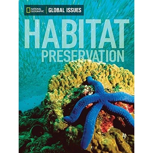 HABITAT PRESERVATION - GLOBAL ISSUES (BELOW-LEVEL)