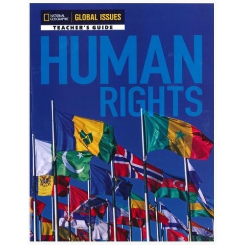 HUMAN RIGHTS - GLOBAL ISSUES TEACHER'S GUIDE