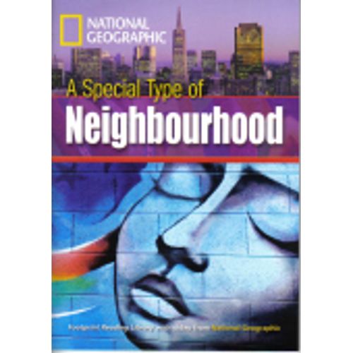 A SPECIAL KIND OF NEIGHBORHOOD - A2 - FOOTPRINT (BRI) A SPECIAL KIND OF NEIGHBORHOOD - A2 - FOOTPRINT (BRI)