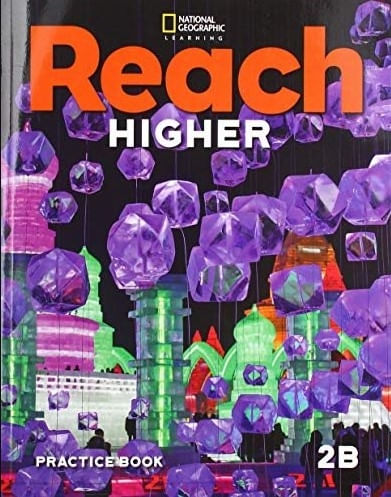 REACH HIGHER 2B - PRACTICE BOOK