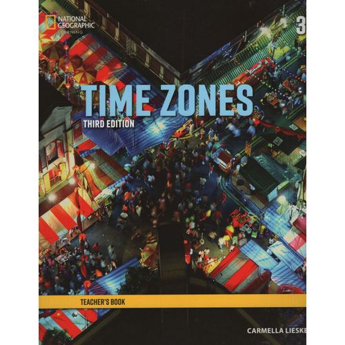 TIME ZONES 3 3/ED.- TEACHER'S GUIDE
