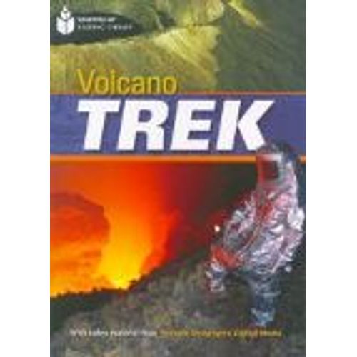 VOLCANO TREK - A2 - FOOTPRINT READING LIBRARY (AME) VOLCANO TREK - A2 - FOOTPRINT READING LIBRARY (AME)