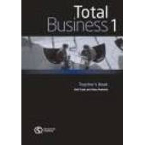 TOTAL BUSINESS PRE-INTERMEDIATE - TEACHER'S BOOK TOTAL BUSINESS PRE-INTERMEDIATE - TEACHER'S BOOK