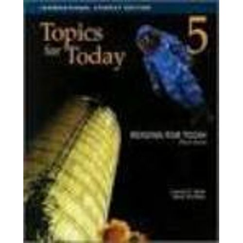 TOPICS FOR TODAY (3RD.EDITION) - STUDENT'S BOOK TOPICS FOR TODAY (3RD.EDITION) - STUDENT'S BOOK