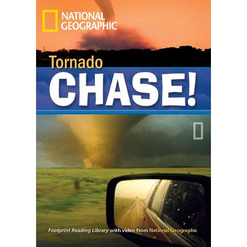 TORNADO CHASE - B2 - FOOTPRINT READING LIBRARY (AME) TORNADO CHASE - B2 - FOOTPRINT READING LIBRARY (AME)