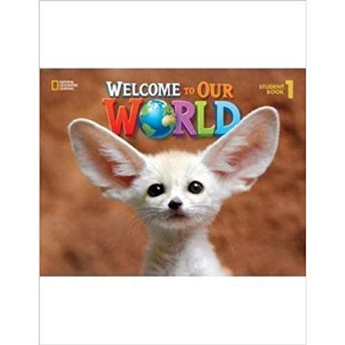 WELCOME TO OUR WORLD 1 (AME) - STUDENT'S BOOK + DVD