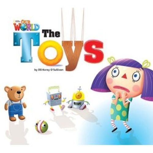 THE TOYS - OUR WORLD READERS - BIG BOOK (AME) THE TOYS - OUR WORLD READERS - BIG BOOK (AME)