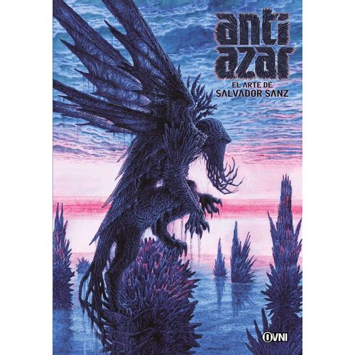 ANTIAZAR - EL ARTE DE SALVADOR SANZ