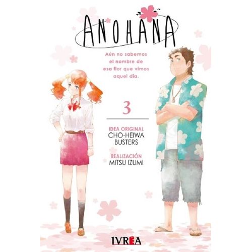 ANOHANA 3 - CHO-HEIWA BUSTERS - MITSU IZUMI