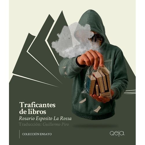 TRAFICANTES DE LIBROS - ROSARIO ESPOSITO LA ROSSA