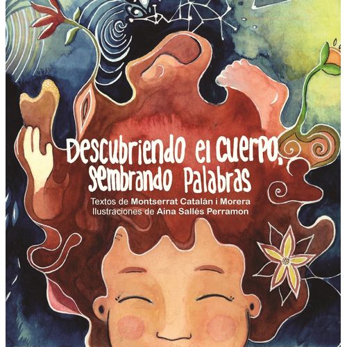 DESCUBRIENDO EL CUERPO, SEMBRANDO PALABRAS