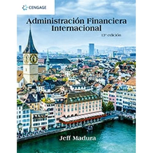 ADMINISTRACION FINANCIERA INTERNACIONAL (13A.EDICION) MADURA