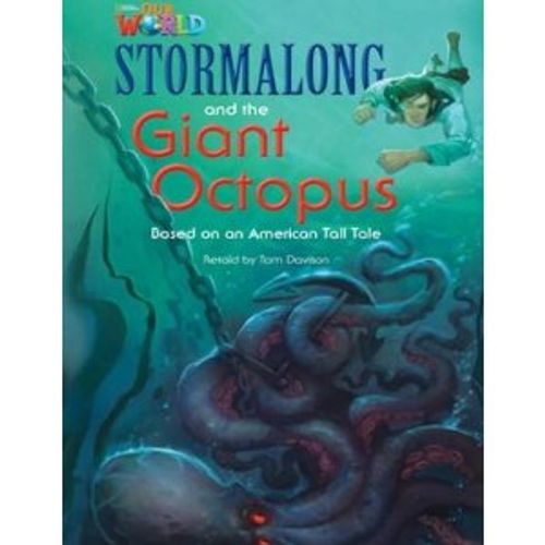STORMALONG AND THE GIANT OCTOPUS - OUR WORLD 4 (AME)