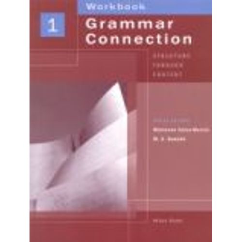 GRAMMAR CONNECTION 1 WORKBOOK GRAMMAR CONNECTION 1 WORKBOOK
