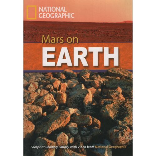 MARS ON EARTH - C1 - FOOTPRINT READING LIBRARY - AMERICAN EN