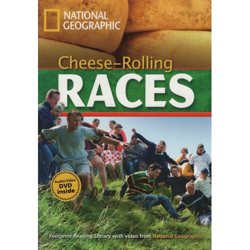 CHEESE-ROLLING RACES - A2 - FOOTPRINT READING LIBRARY + MULT CHEESE-ROLLING RACES - A2 - FOOTPRINT READING LIBRARY + MULT