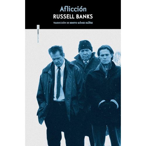 AFLICCION - RUSSELL BANKS