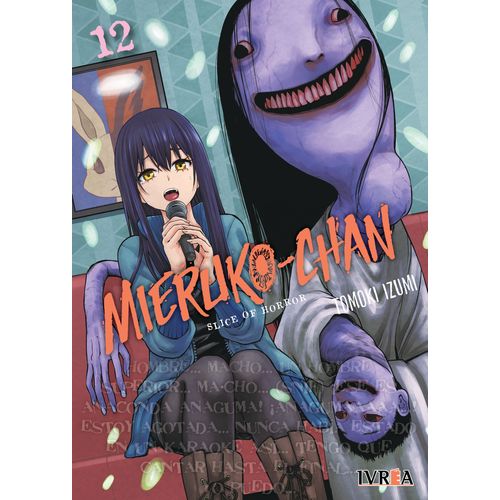 MIERUKO CHAN 12 - TOMOKI IZUMI