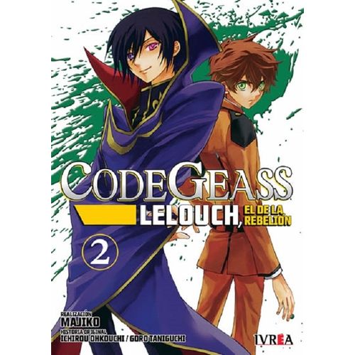 CODE GEASS: LELOUCH, EL DE LA REBELION 2 - ICHIRO OHKOUCHI -