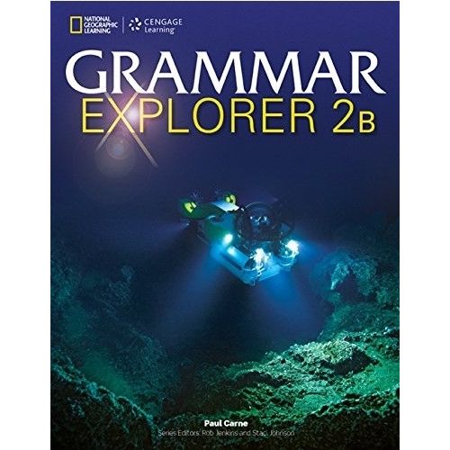 GRAMMAR EXPLORER 2B - SPLIT EDITION