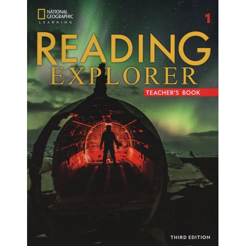READING EXPLORER 1 (3RD.ED.) TEACHER'S GUIDE READING EXPLORER 1 (3RD.ED.) TEACHER'S GUIDE
